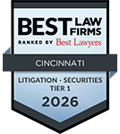 Best Law Firms Ranked by Best Lawyers | Cincinnati | Litigation - Securities Tier 1 | 2026